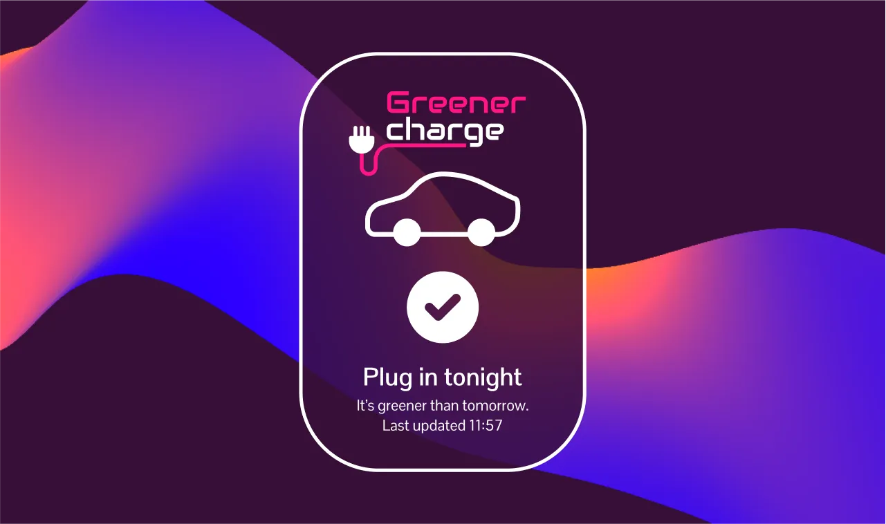 Greener Charge display recommending that an electric car be plugged in tonight